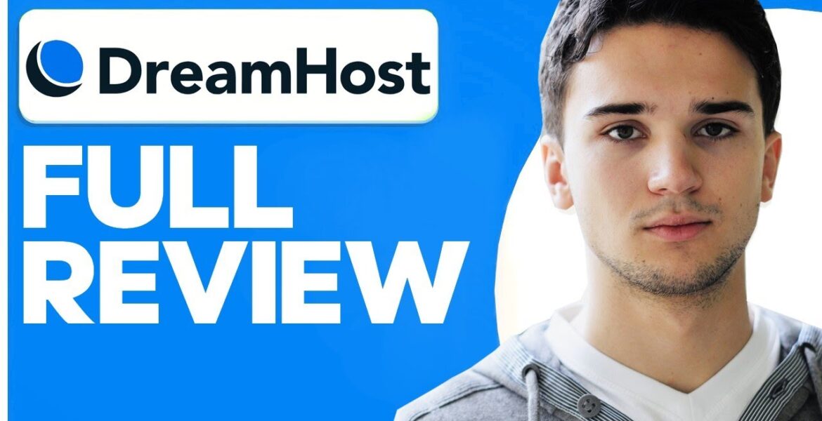 How to Use DreamHost: A Step-by-Step Beginner's Guide and Full Review