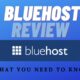 bluehost review