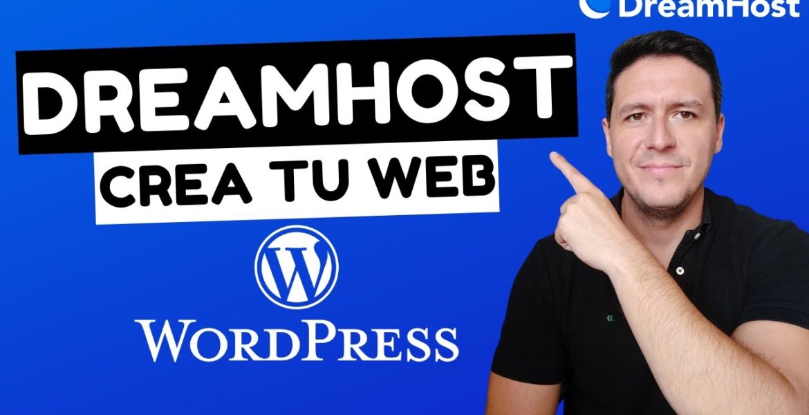 Cómo Crear una Página Web WordPress con DreamHost | Tutorial Paso a Paso Video Tutorial DreamHost