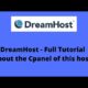 DreamHost – Full Tutorial about the Cpanel of this host