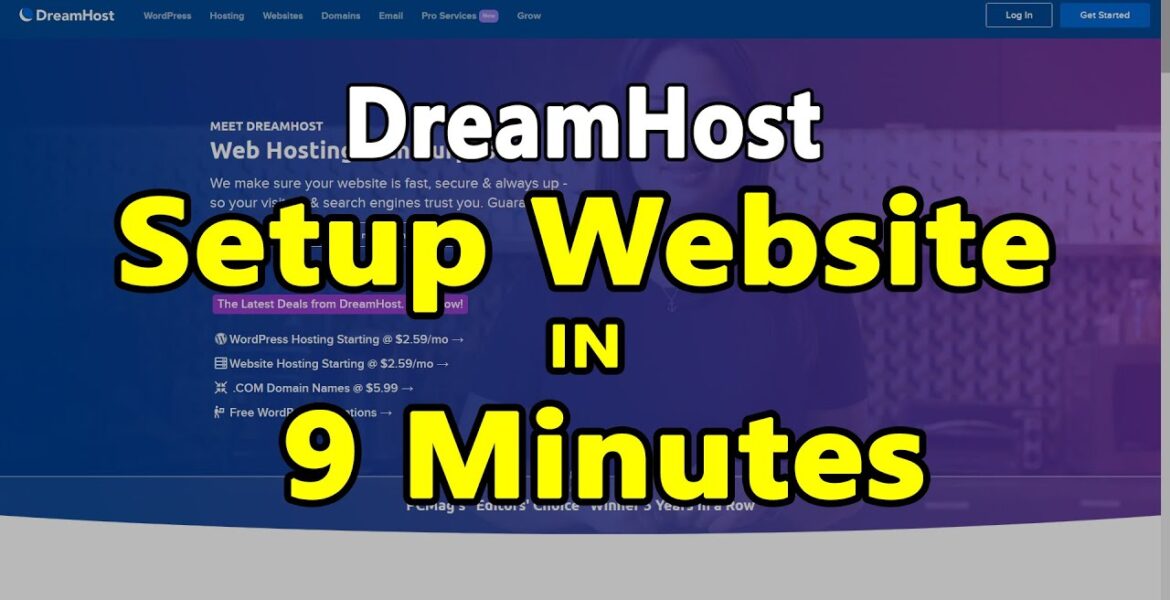 DreamHost – How To Setup Your 1st Website in 9 Minutes