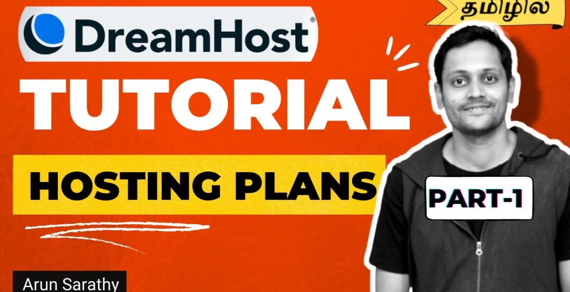 DreamHost Tutorial – Which Plan is Best – Choosing the Best Plan (Tamil) – Part 1

 Video Tutorial DreamHost