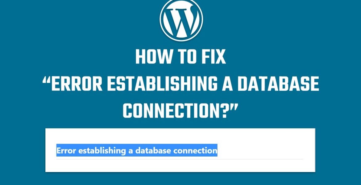 Fix errors establishing a database connection |  2023 |  #WordPress 20

 Video Tutorial DreamHost