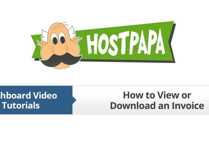 HostPapa Dashboard: How to view or download an invoice

 Video Tutorial Hostpapa