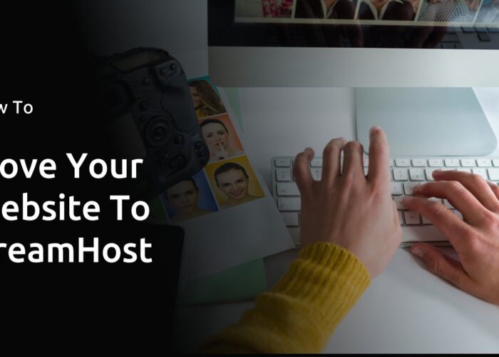 How To Migrate Your Website To DreamHost With A Shared Hosting Account