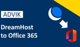 How do I migrate Dreamhost emails with attachments to Office 365?  Complete Guide

 Video Tutorial DreamHost