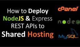 How to deploy Nodejs and Express REST APIs for shared hosting including database

 Video Tutorial DreamHost