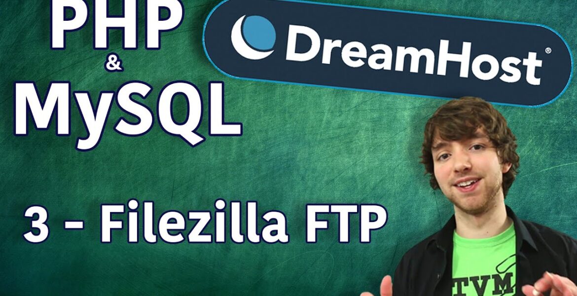 PHP MySQL in DreamHost Tutorial 3 – Filezilla FTP

 Video Tutorial DreamHost