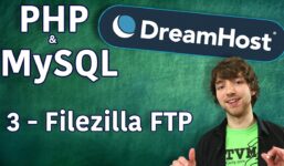 PHP MySQL in DreamHost Tutorial 3 – Filezilla FTP

 Video Tutorial DreamHost