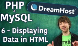 PHP MySQL in DreamHost Tutorial 6 – Display database data in HTML

 Video Tutorial DreamHost