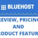 bluehost review