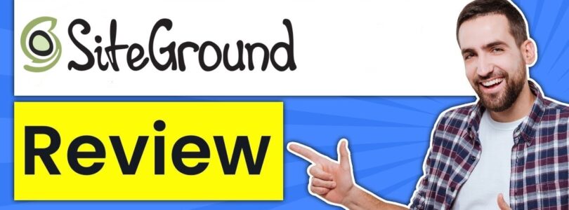 siteground review