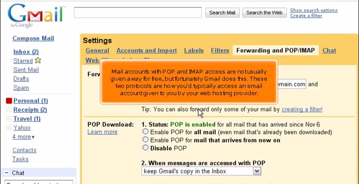 Gmail: How to configure forwarding and POP/IMAP access

 Video Tutorial Hostpapa