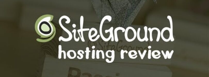 siteground review