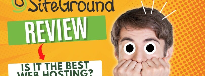 siteground review