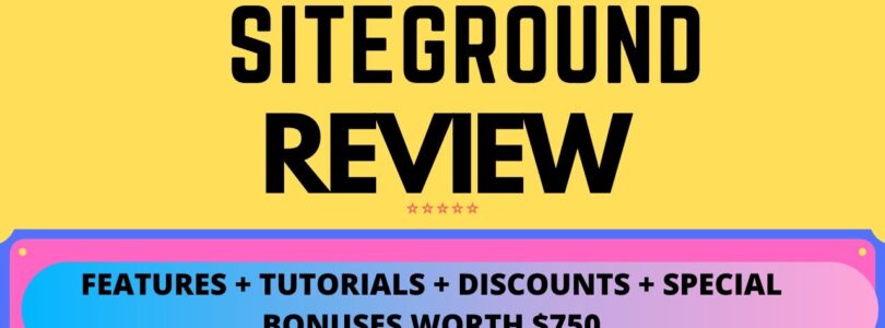 siteground review