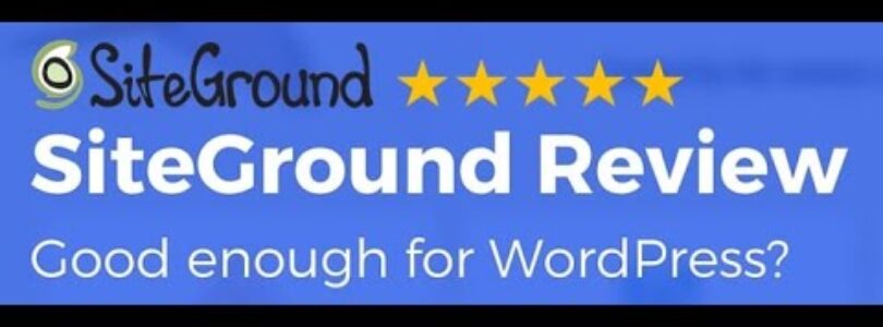 siteground review