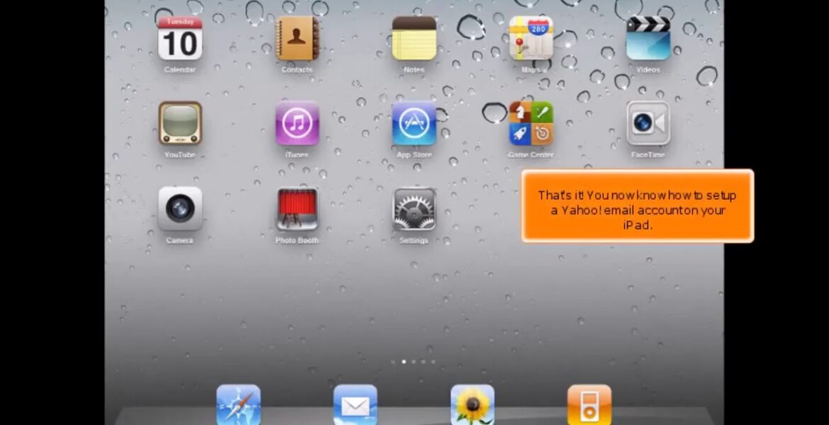 iPad: How to set up a Yahoo!  an email account

 Video Tutorial Hostpapa