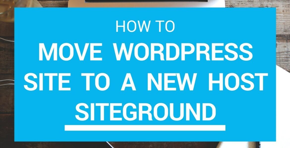 Siteground tutorial